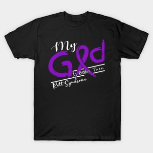 Rett Syndrome  Awareness My God Is Stronger - In This Family No One Fights Alone T-Shirt